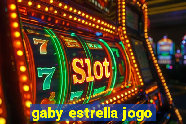 gaby estrella jogo